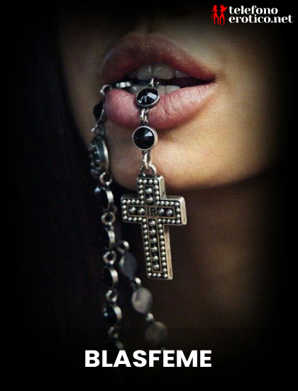 telefono erotico blasfeme